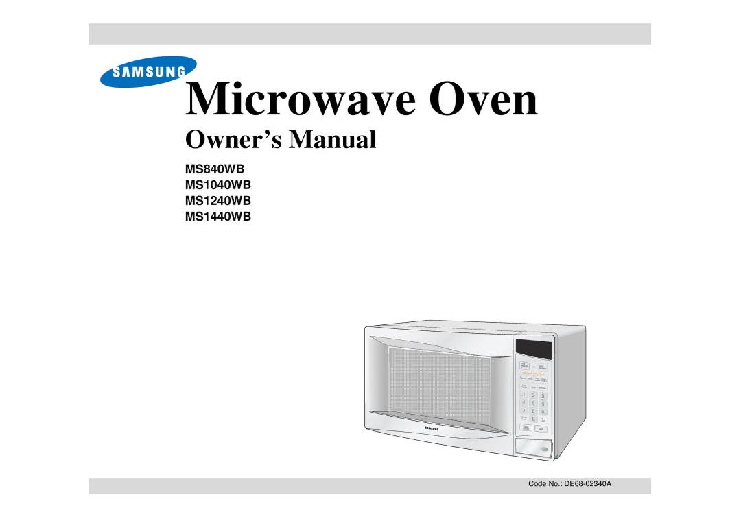 Samsung MS1040WB, MS840WB, MS1240WB, MS1440WB owner manual Microwave Oven 