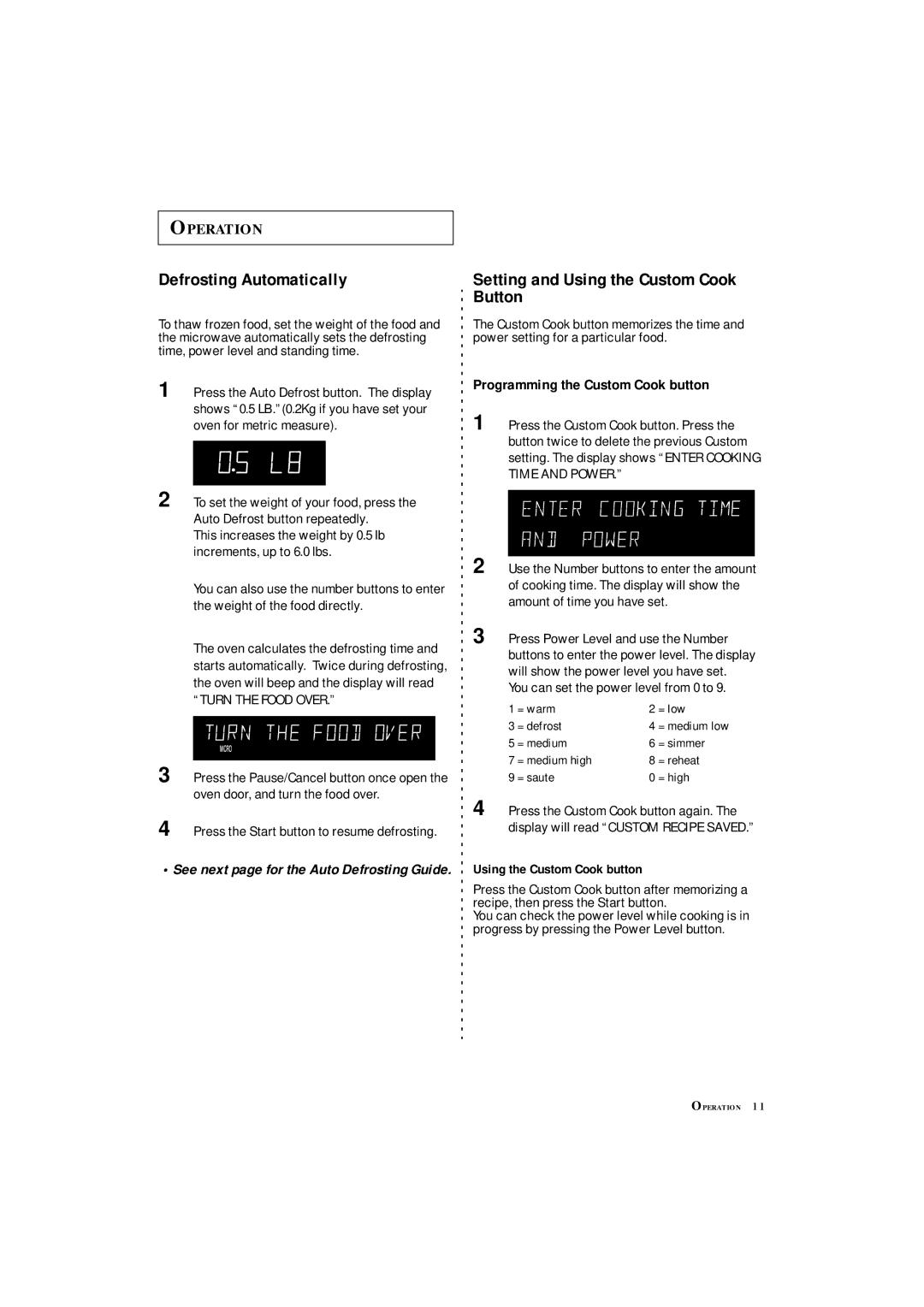 Samsung MS8899S Defrosting Automatically, Setting and Using the Custom Cook Button, Programming the Custom Cook button 