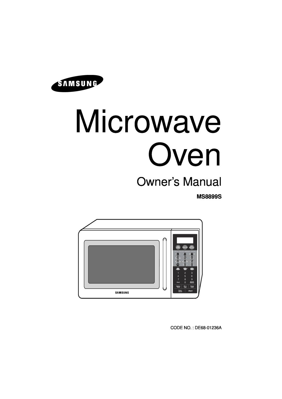 Samsung MS8899S manual Microwave Oven, Owner’s Manual, CODE NO. DE68-01236A 