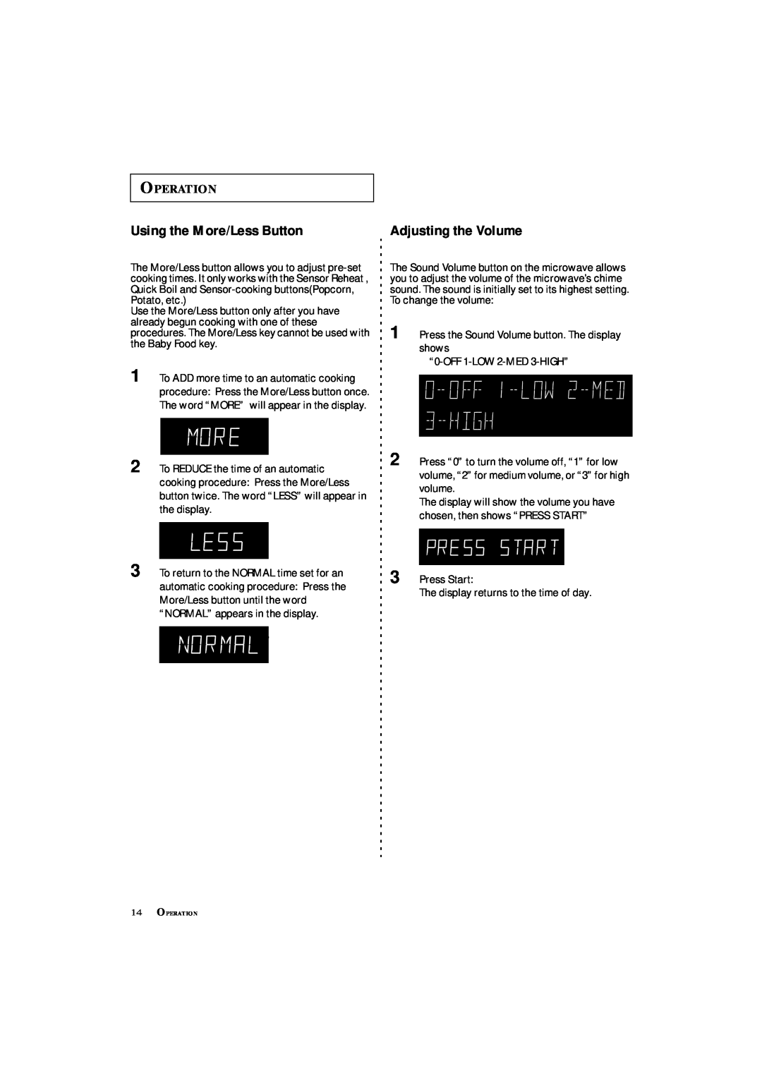 Samsung MS8899S manual Using the More/Less Button, Operation, Adjusting the Volume 