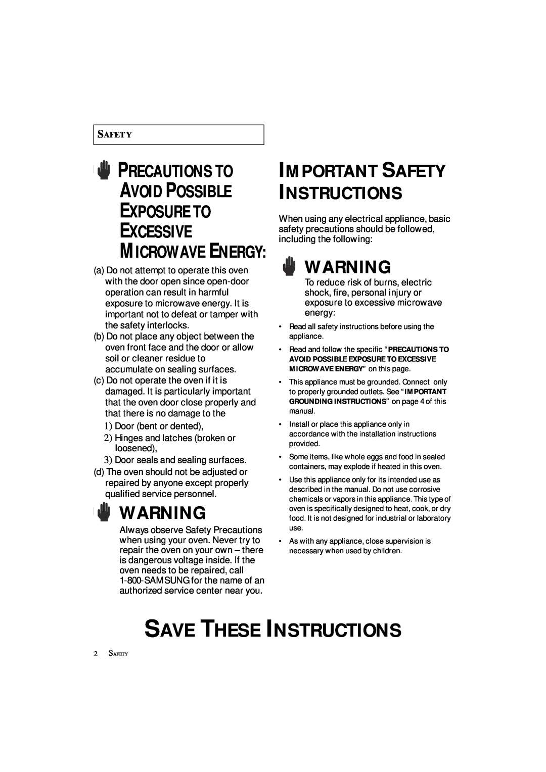 Samsung MS8899S manual Save These Instructions, Exposure To Excessive, Precautions To Avoid Possible, Microwave Energy 