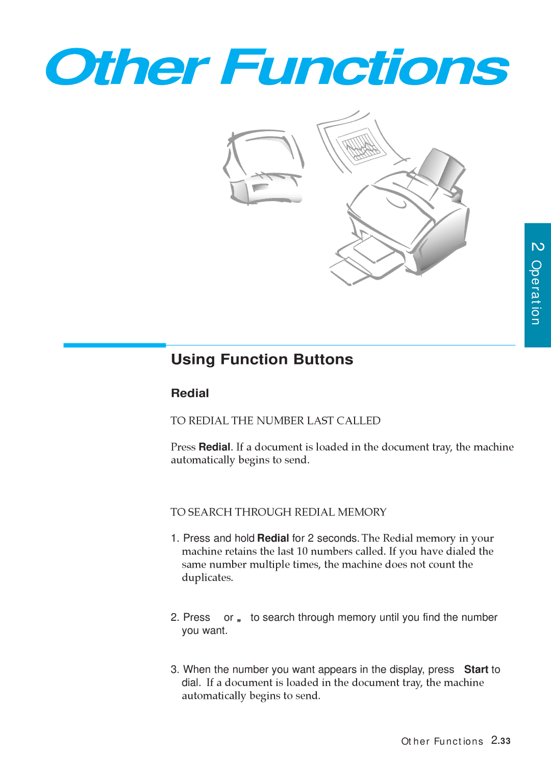 Samsung MSYS 5200 manual Using Function Buttons, Redial 