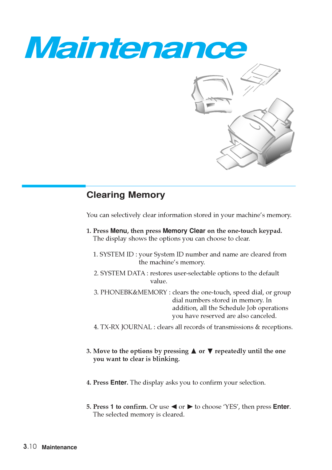 Samsung MSYS 5200 manual Maintenance, Clearing Memory 