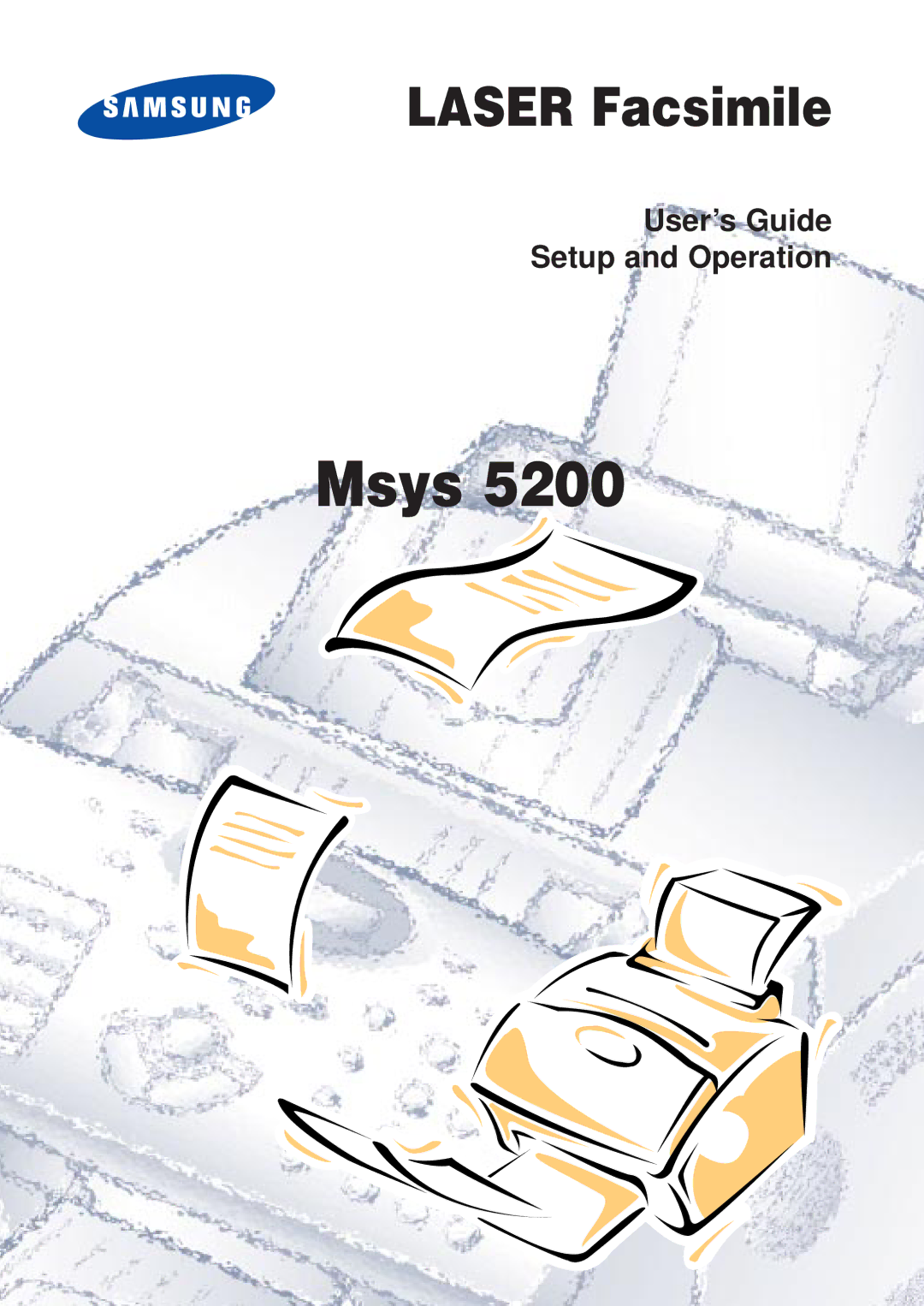 Samsung MSYS 5200 manual Laser Facsimile 