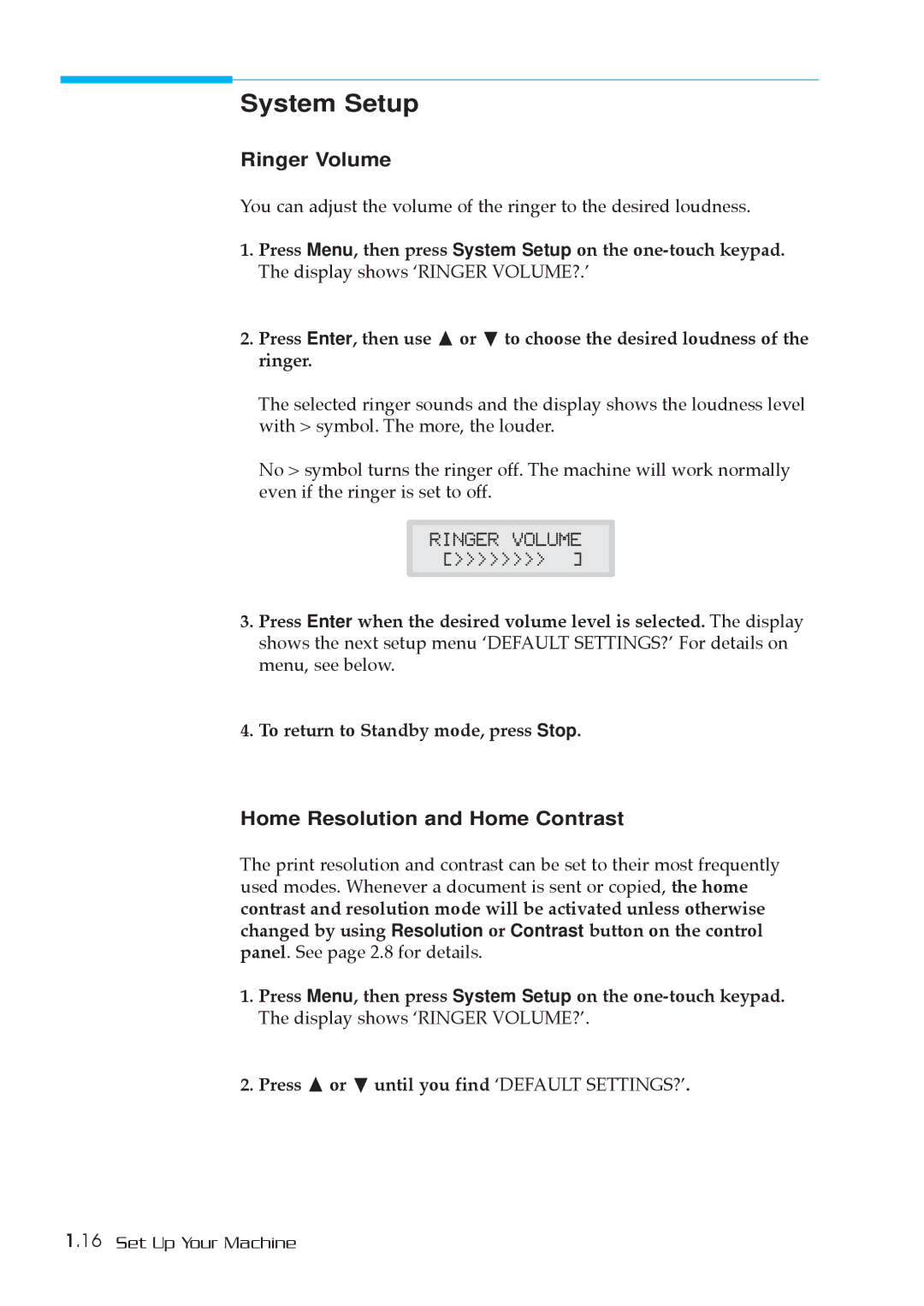 Samsung MSYS 5200 manual System Setup, Ringer Volume, Home Resolution and Home Contrast 