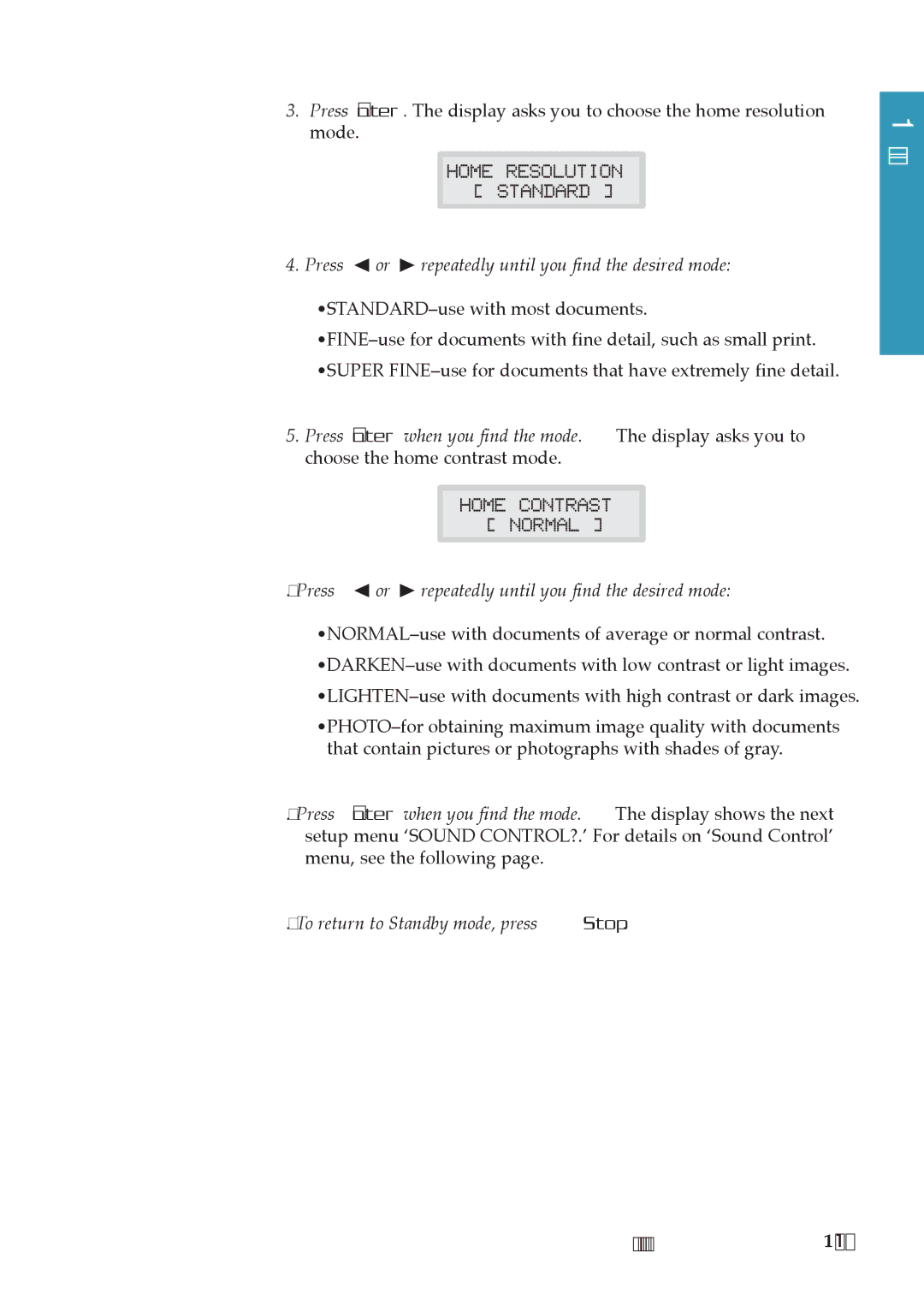 Samsung MSYS 5200 manual Press Ã or ¨ repeatedly until you find the desired mode 