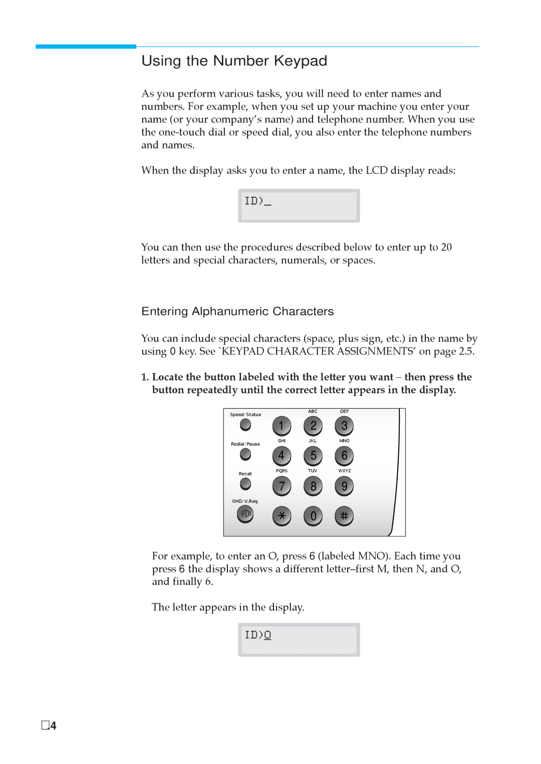 Samsung MSYS 5200 manual Using the Number Keypad, Entering Alphanumeric Characters 