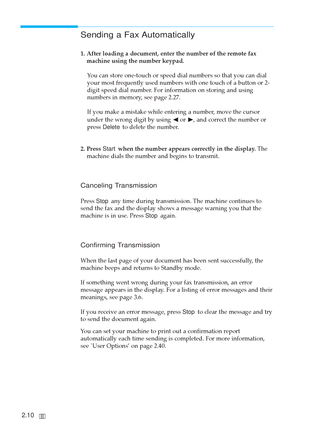 Samsung MSYS 5200 manual Sending a Fax Automatically, Canceling Transmission, Confirming Transmission 