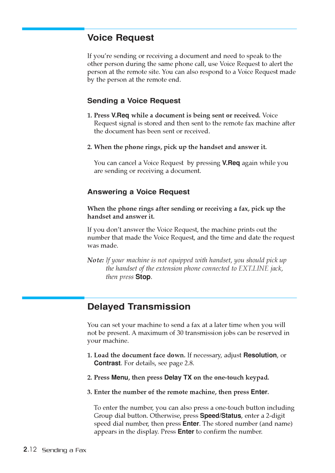 Samsung MSYS 5200 manual Delayed Transmission, Sending a Voice Request, Answering a Voice Request 