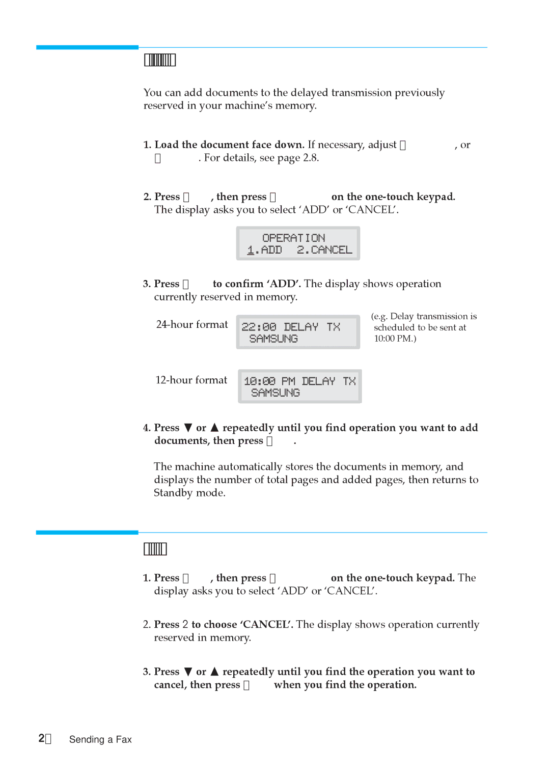 Samsung MSYS 5200 manual Adding Documents To a Standby Operation, Canceling a Standby Operation 