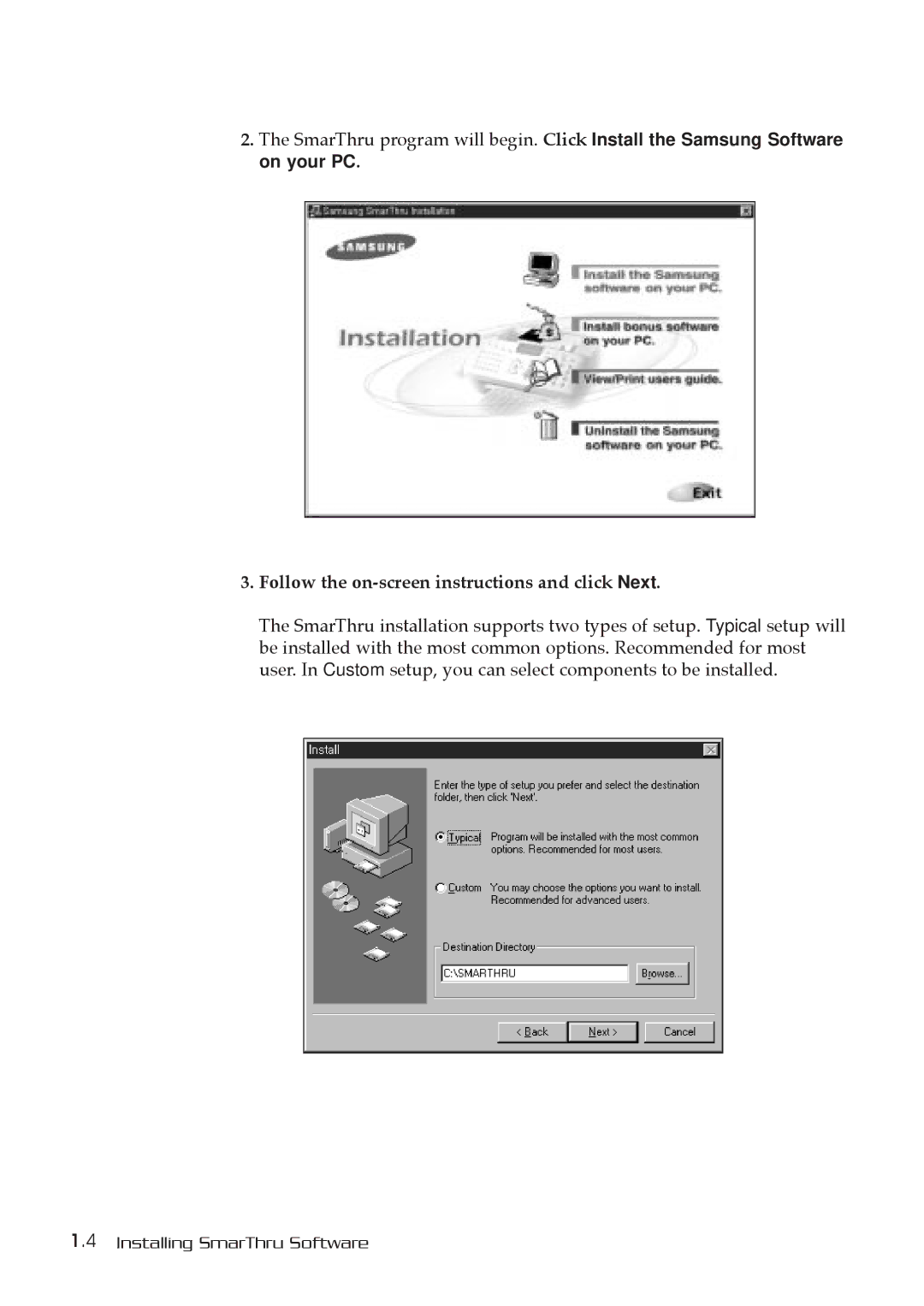 Samsung MSYS 5200 manual Follow the on-screen instructions and click Next 