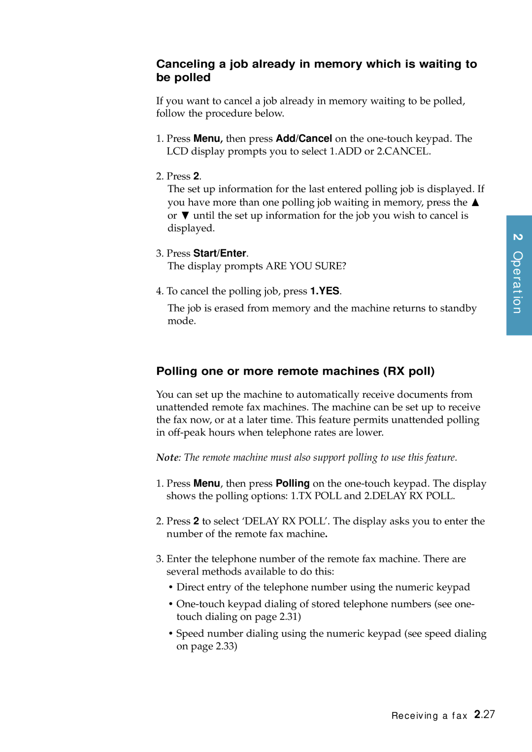 Samsung Msys 6750 manual Polling one or more remote machines RX poll 