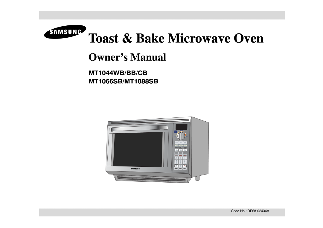 Samsung MT1044BB, MT1044CB owner manual MT1044WB/BB/CB MT1066SB/MT1088SB, Toast & Bake Microwave Oven, Owner’s Manual 