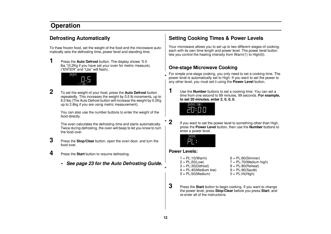 Samsung MT1044WB, MT1066SB Defrosting Automatically, Setting Cooking Times & Power Levels, One-stage Microwave Cooking 