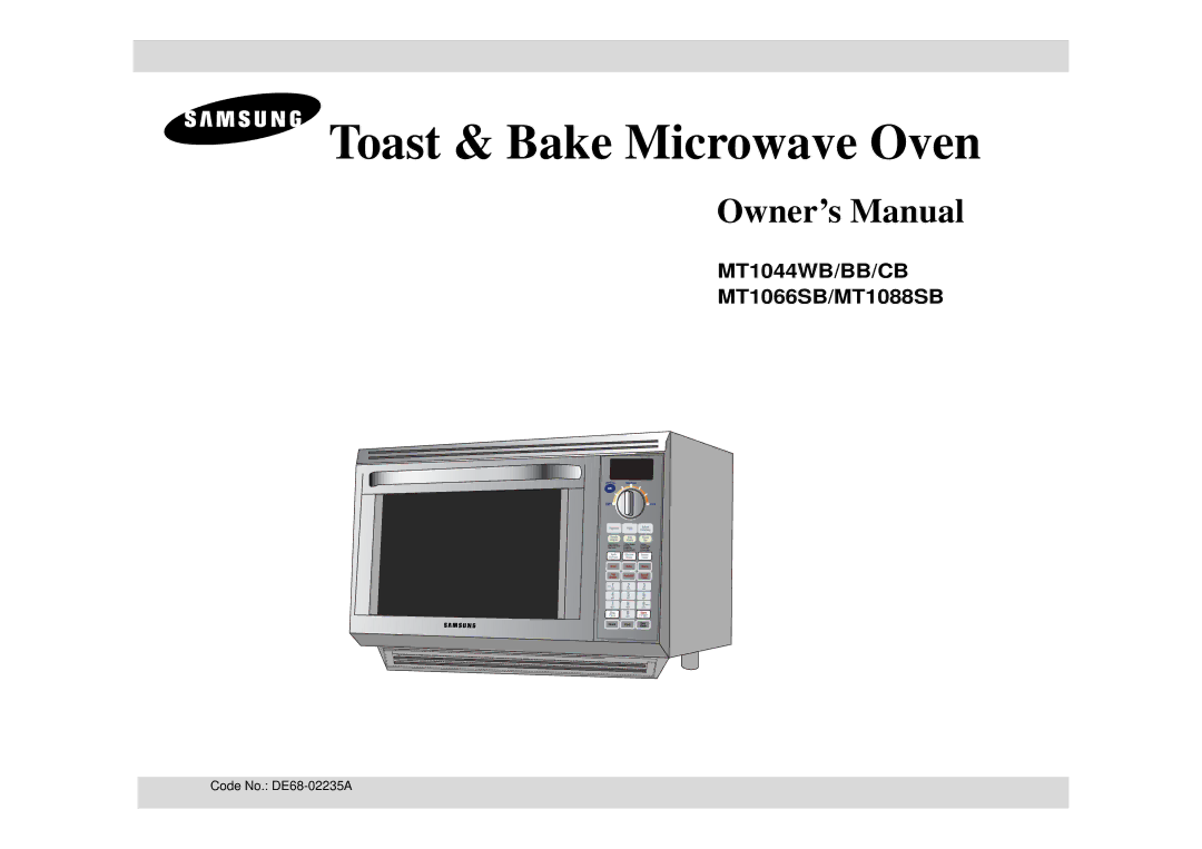 Samsung MT1044WB/BB/CB, MT1066SB, MT1088SB, MT1044WBBB/CB owner manual Toast & Bake Microwave Oven 