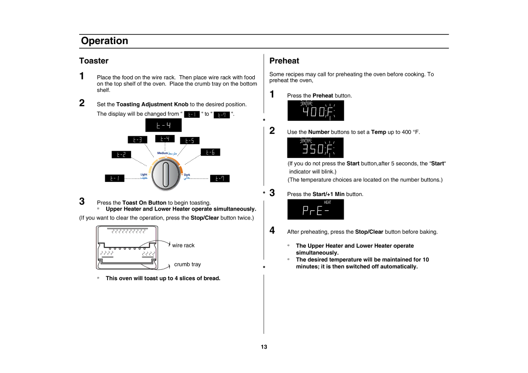 Samsung MT1088SB-B/ZAM manual Toaster, Preheat, Upper Heater and Lower Heater operate simultaneously 