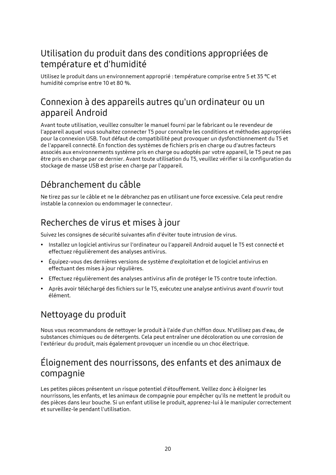 Samsung MU-PA2T0B/EU, MU-PA1T0B/EU manual Débranchement du câble, Recherches de virus et mises à jour, Nettoyage du produit 