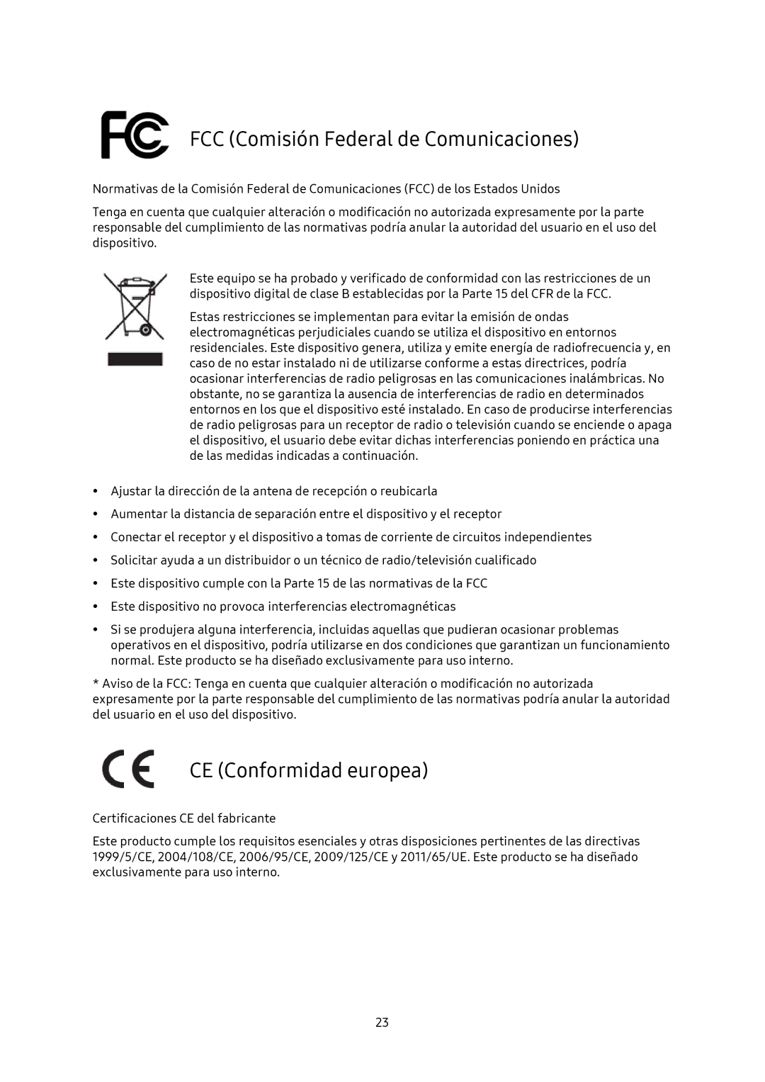 Samsung MU-PA500B/EU, MU-PA1T0B/EU, MU-PA250B/EU manual FCC Comisión Federal de Comunicaciones, CE Conformidad europea 