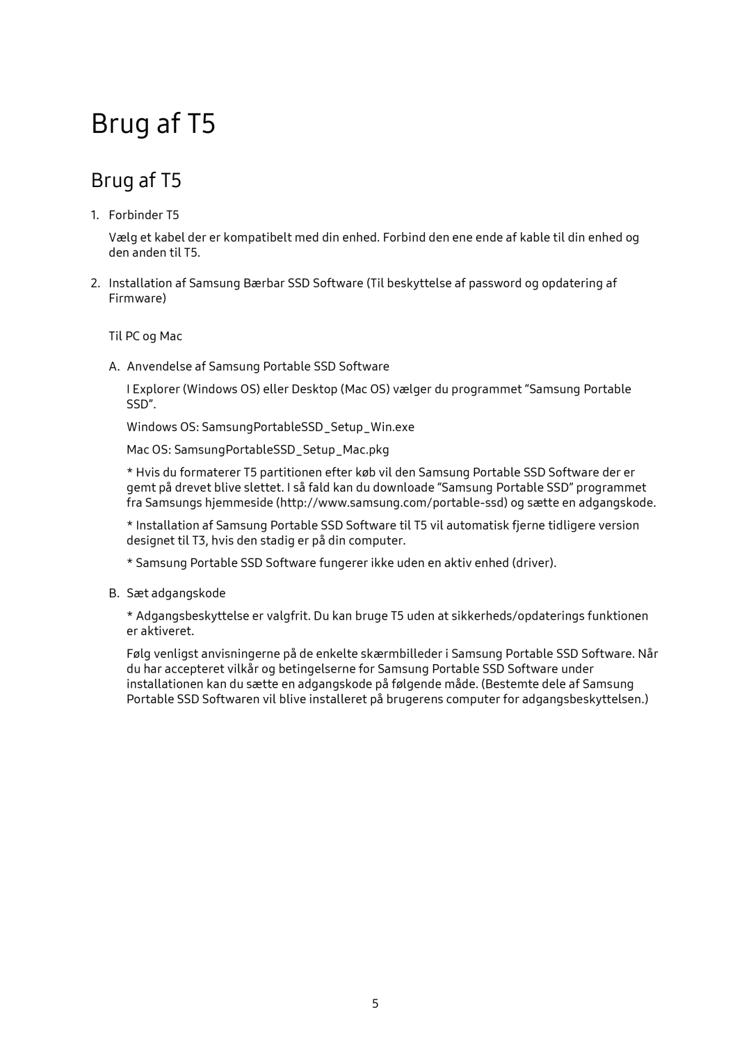 Samsung MU-PA1T0B/EU, MU-PA250B/EU, MU-PA500B/EU, MU-PA2T0B/EU manual Brug af T5 