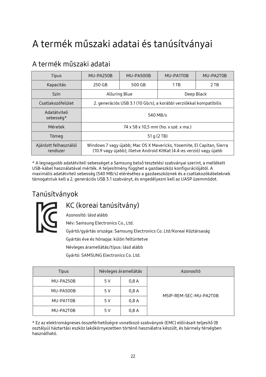 Samsung MU-PA250B/EU, MU-PA1T0B/EU manual Termék műszaki adatai és tanúsítványai, Tanúsítványok KC koreai tanúsítvány 