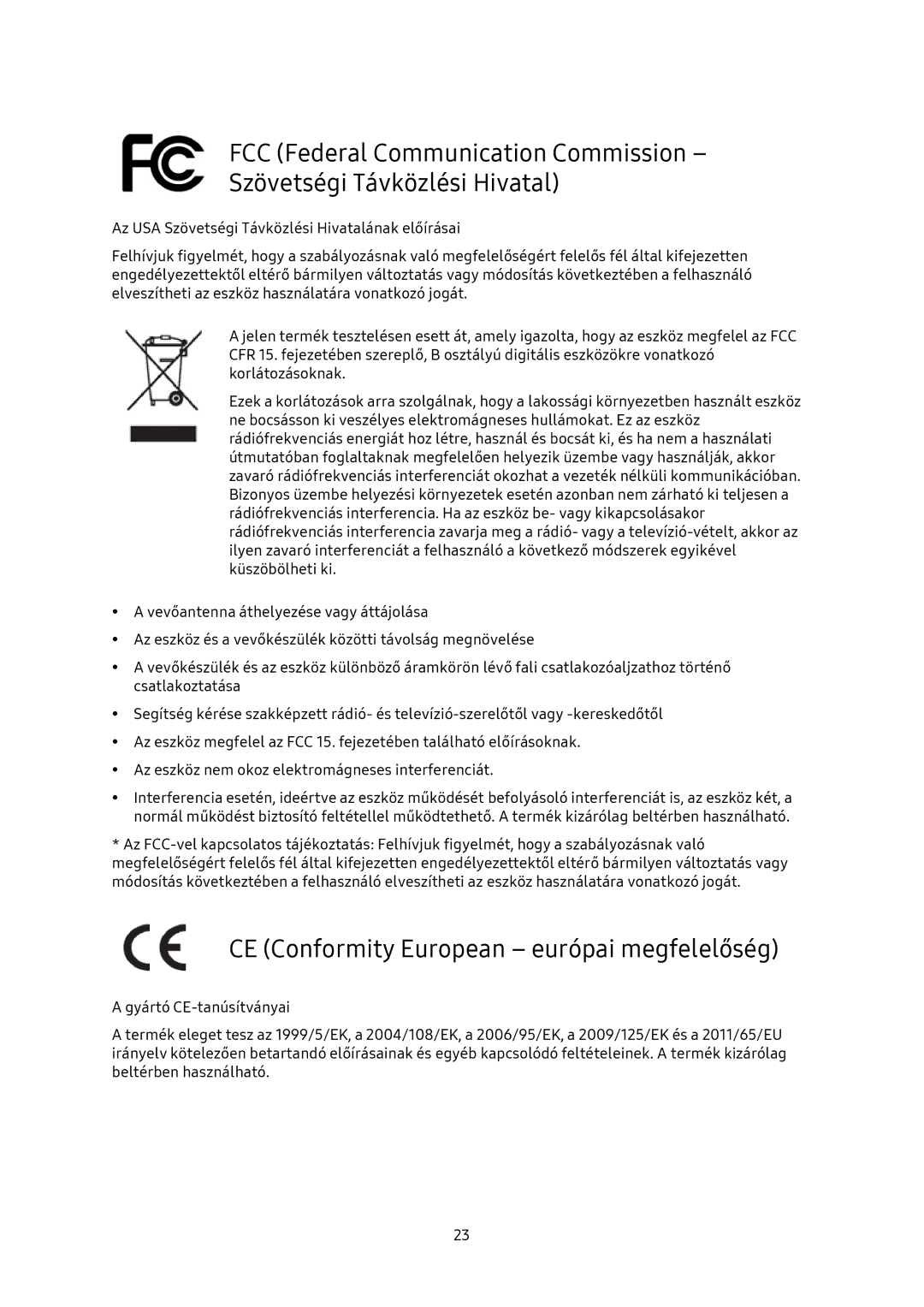 Samsung MU-PA500B/EU, MU-PA1T0B/EU, MU-PA250B/EU, MU-PA2T0B/EU manual CE Conformity European európai megfelelőség 