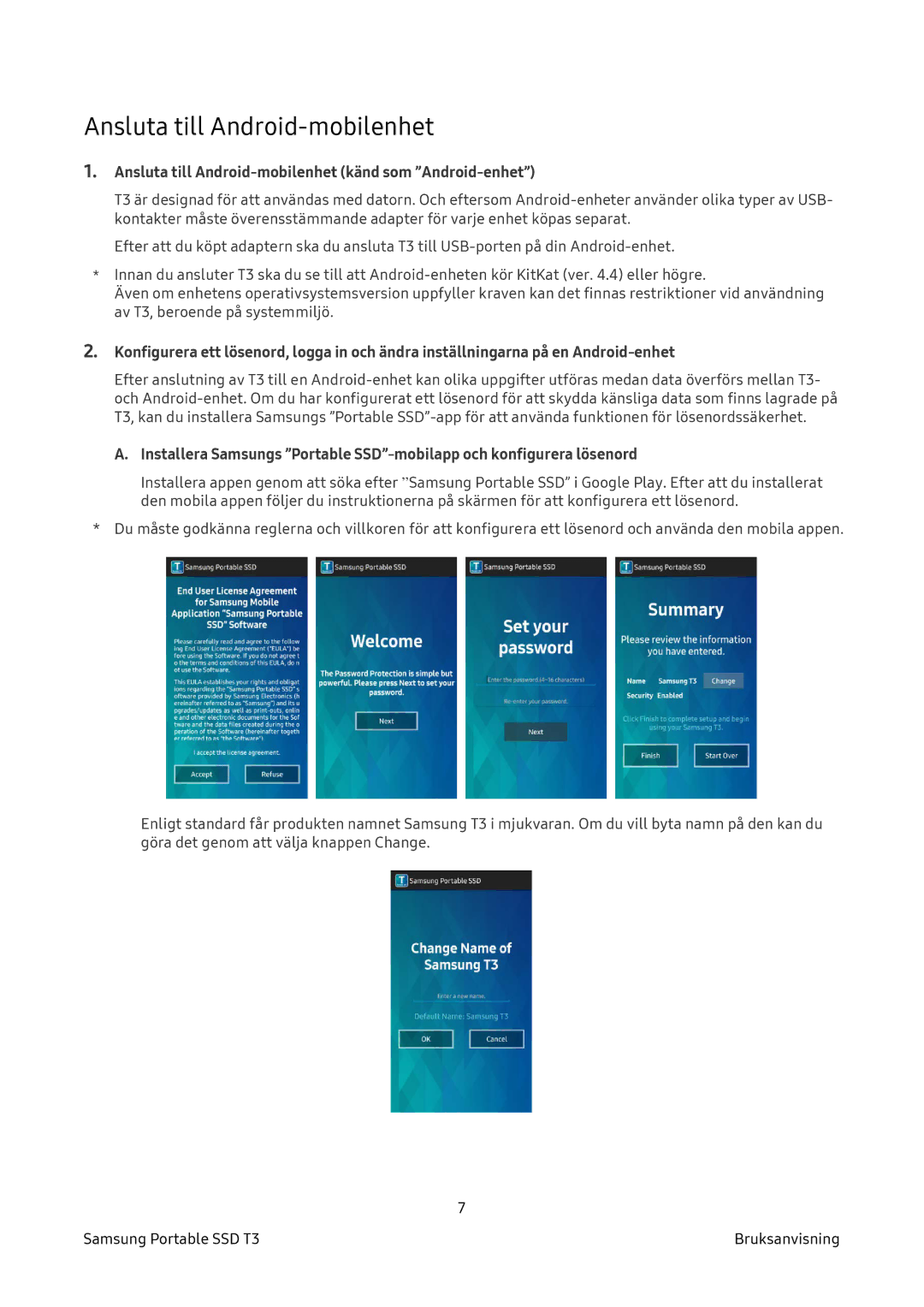 Samsung MU-PT250B/EU, MU-PT2T0B/EU, MU-PT500B/EU, MU-PT1T0B/EU Ansluta till Android-mobilenhet känd som Android-enhet 