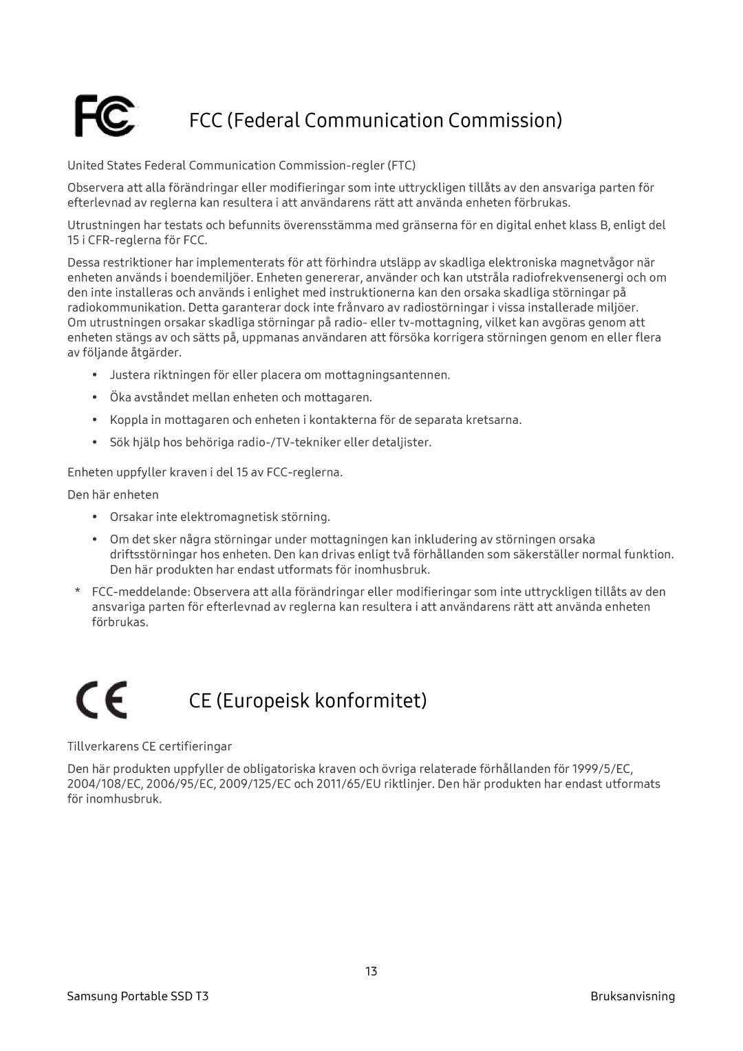 Samsung MU-PT2T0B/EU, MU-PT500B/EU, MU-PT250B/EU manual FCC Federal Communication Commission, CE Europeisk konformitet 