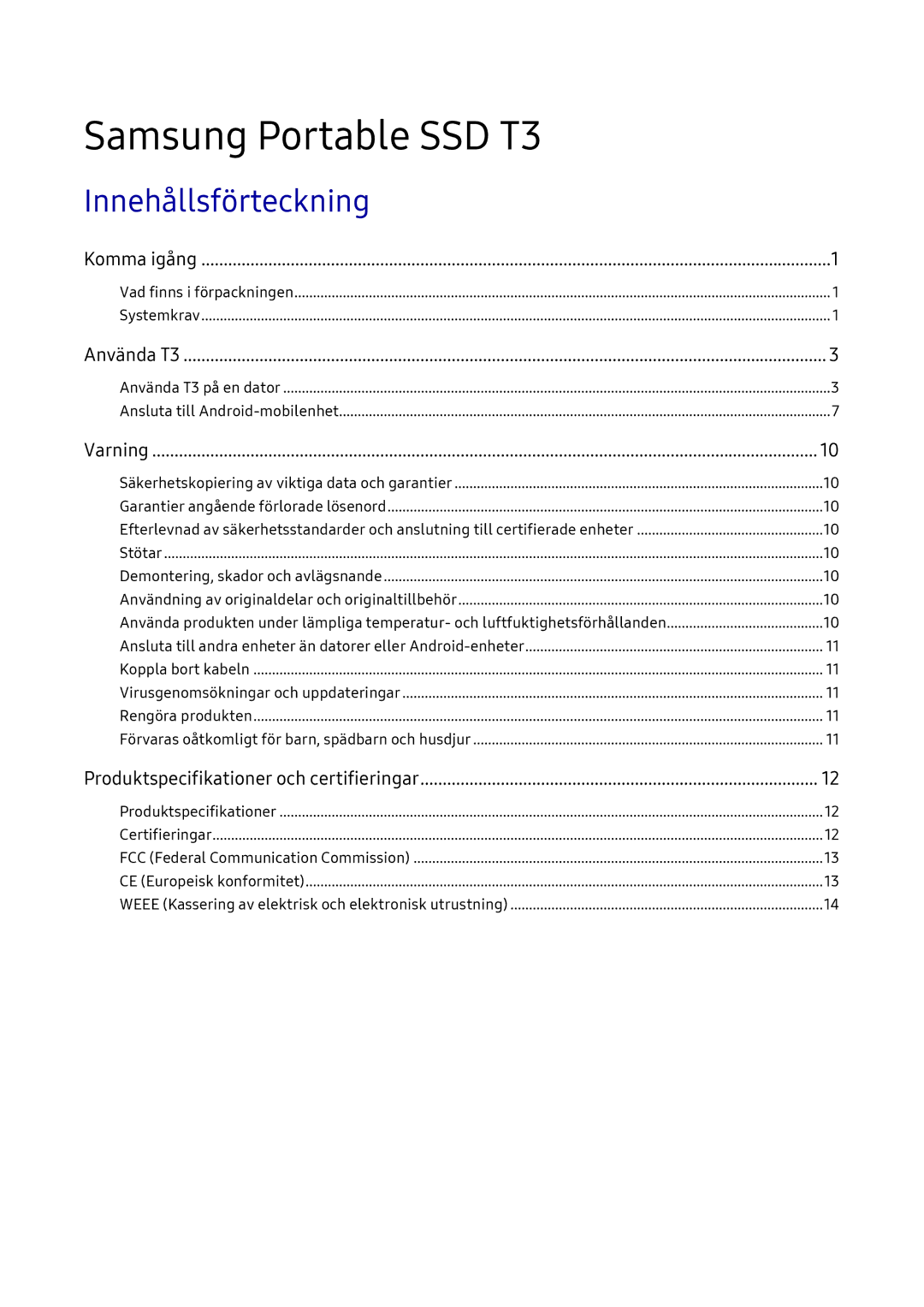 Samsung MU-PT1T0B/EU, MU-PT2T0B/EU, MU-PT500B/EU, MU-PT250B/EU manual Samsung Portable SSD T3, Innehållsförteckning 