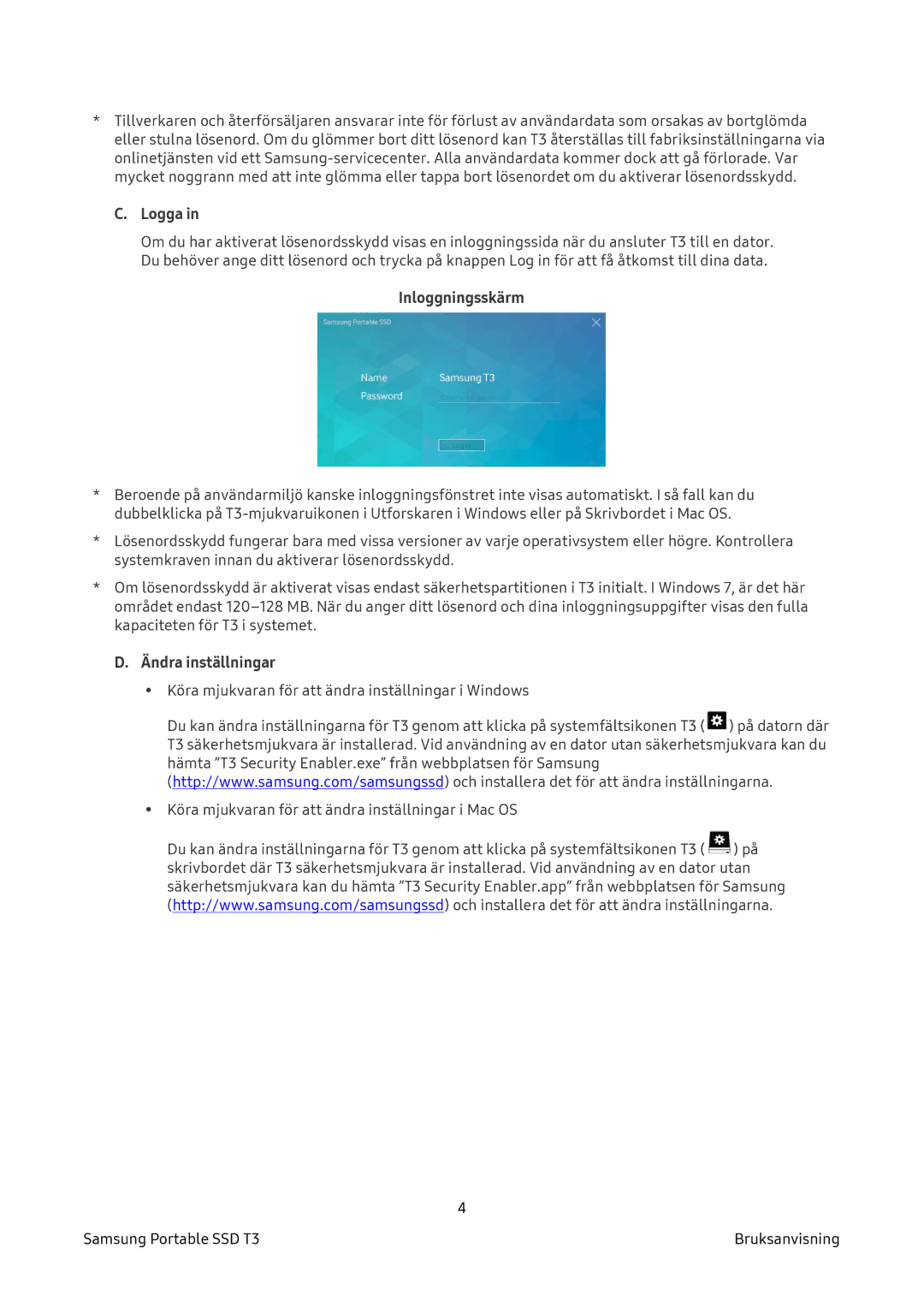 Samsung MU-PT1T0B/EU, MU-PT2T0B/EU, MU-PT500B/EU, MU-PT250B/EU manual Logga, Inloggningsskärm, Ändra inställningar 