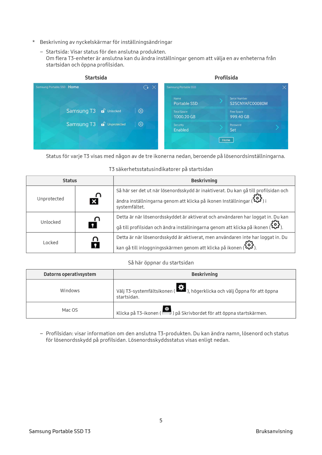 Samsung MU-PT2T0B/EU, MU-PT500B/EU, MU-PT250B/EU, MU-PT1T0B/EU manual Startsida, Status Beskrivning 