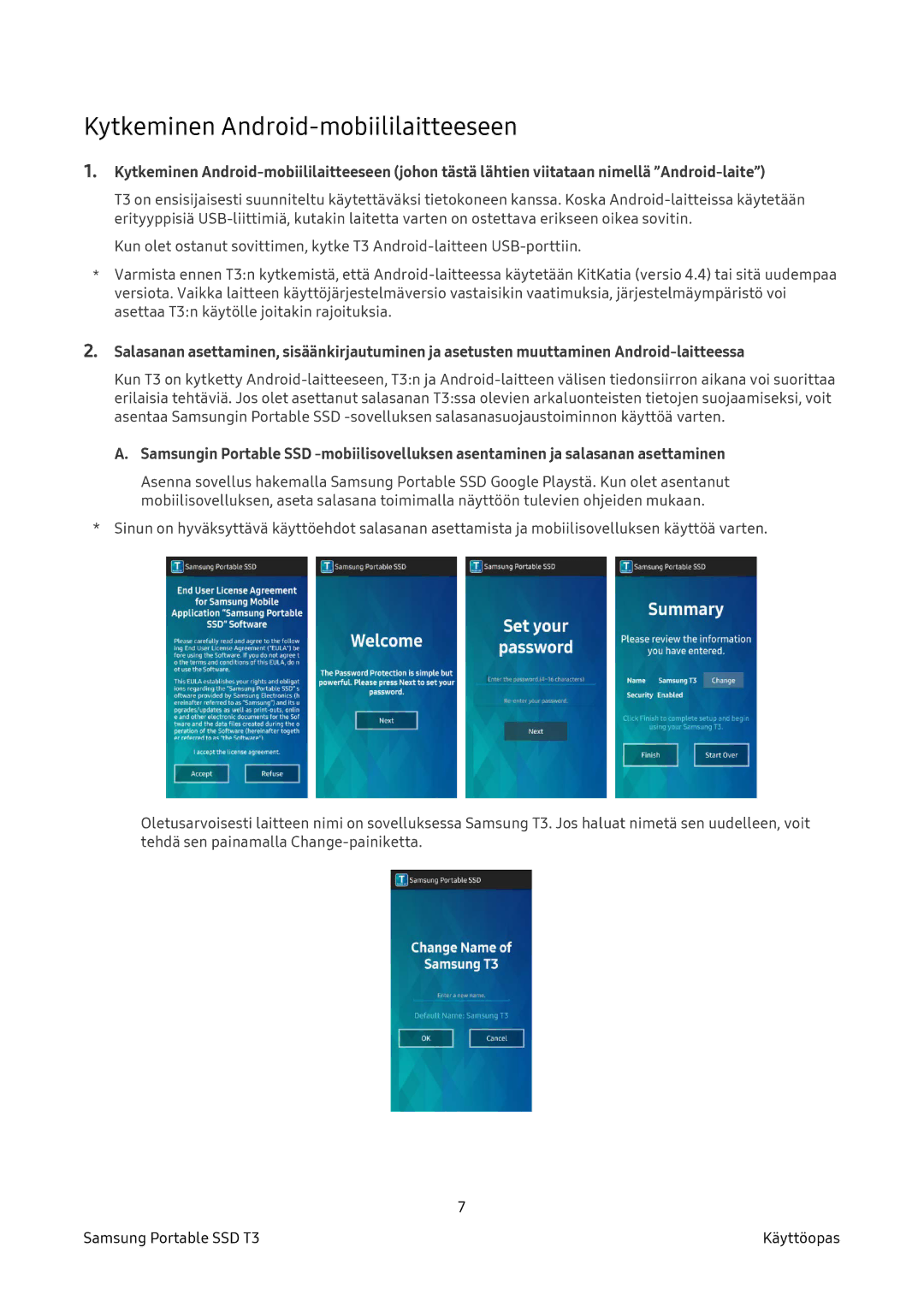 Samsung MU-PT250B/EU, MU-PT2T0B/EU, MU-PT500B/EU, MU-PT1T0B/EU manual Kytkeminen Android-mobiililaitteeseen 