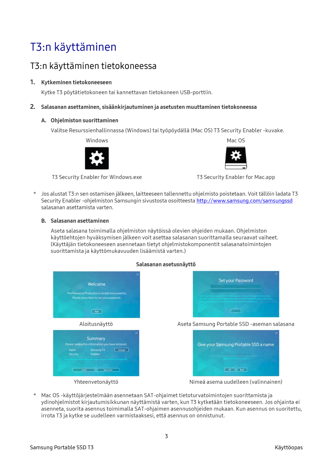 Samsung MU-PT250B/EU, MU-PT2T0B/EU T3n käyttäminen tietokoneessa, Kytkeminen tietokoneeseen, Salasanan asettaminen 