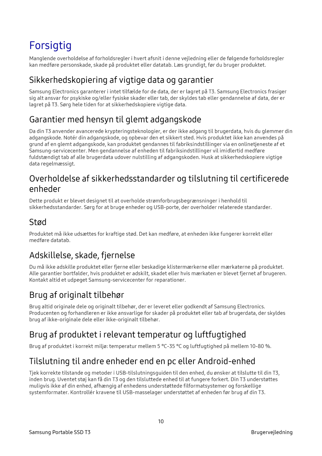 Samsung MU-PT500B/EU, MU-PT2T0B/EU, MU-PT250B/EU, MU-PT1T0B/EU manual Forsigtig 