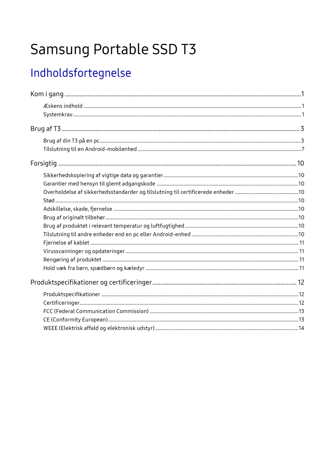 Samsung MU-PT1T0B/EU, MU-PT2T0B/EU, MU-PT500B/EU, MU-PT250B/EU manual Samsung Portable SSD T3, Indholdsfortegnelse 