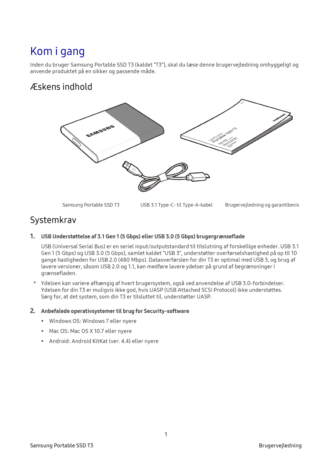 Samsung MU-PT2T0B/EU Kom i gang, Æskens indhold, Systemkrav, Anbefalede operativsystemer til brug for Security-software 