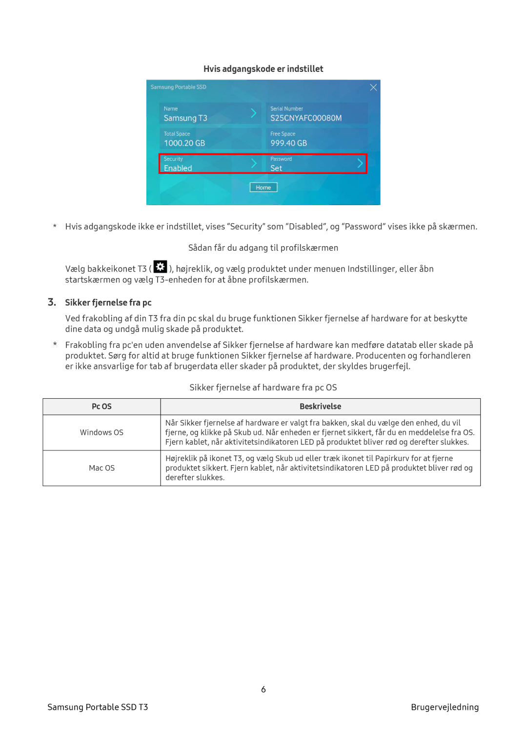 Samsung MU-PT500B/EU, MU-PT2T0B/EU, MU-PT250B/EU, MU-PT1T0B/EU manual Hvis adgangskode er indstillet, Sikker fjernelse fra pc 