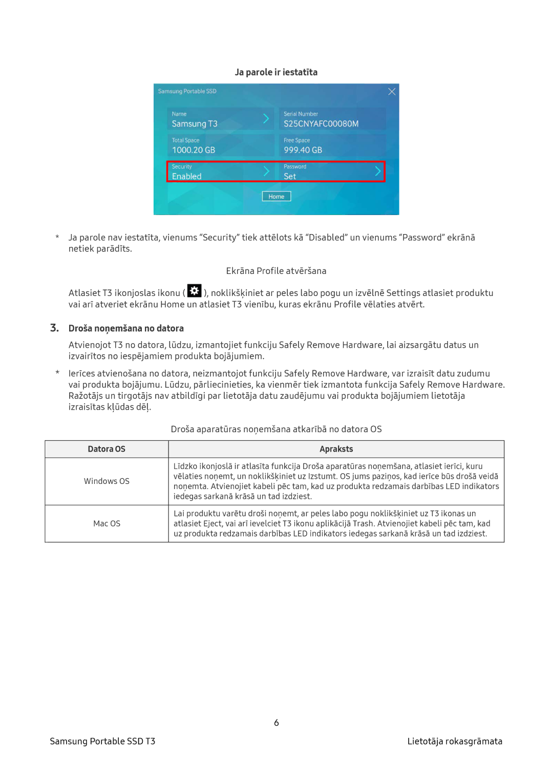 Samsung MU-PT500B/EU, MU-PT2T0B/EU, MU-PT250B/EU, MU-PT1T0B/EU manual Ja parole ir iestatīta, Droša noņemšana no datora 