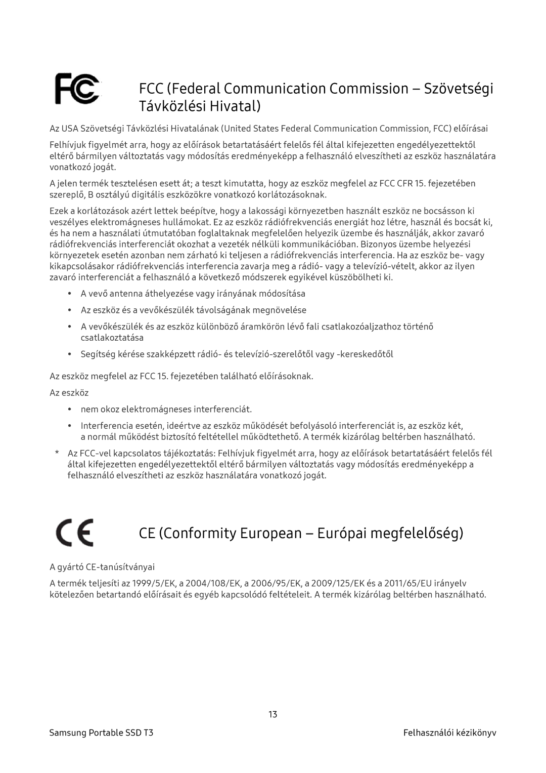 Samsung MU-PT2T0B/EU, MU-PT500B/EU, MU-PT250B/EU, MU-PT1T0B/EU manual CE Conformity European Európai megfelelőség 