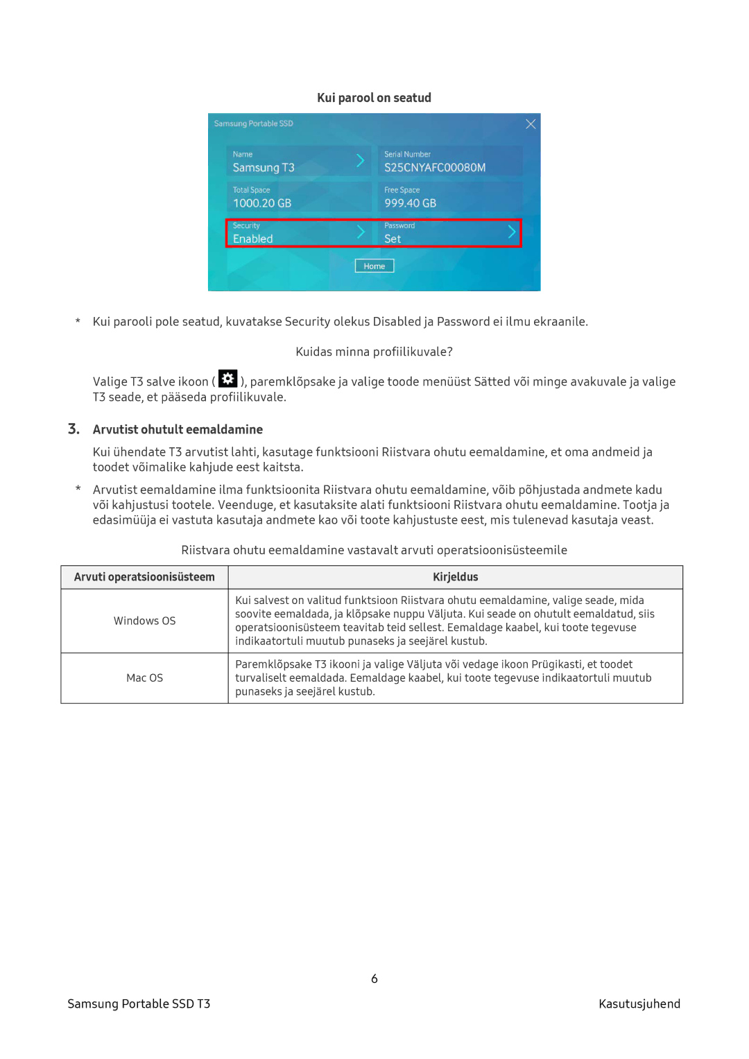 Samsung MU-PT500B/EU, MU-PT250B/EU, MU-PT1T0B/EU manual Kui parool on seatud, Arvutist ohutult eemaldamine 