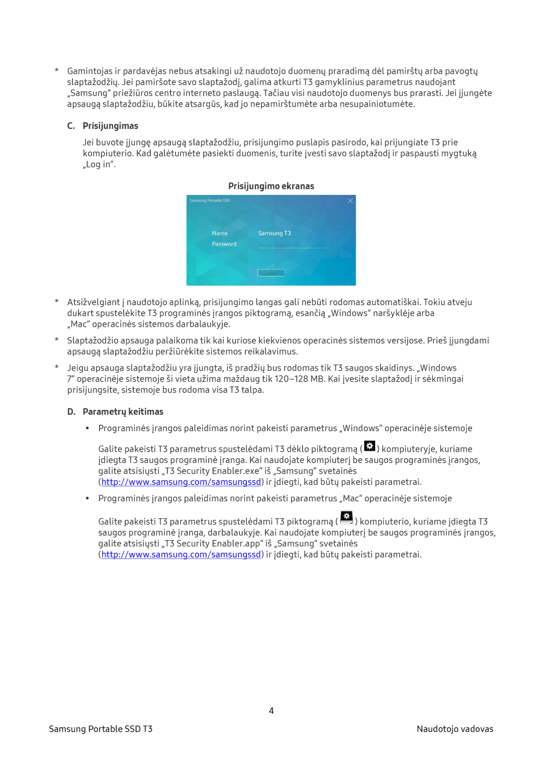 Samsung MU-PT250B/EU, MU-PT500B/EU manual Prisijungimas, Prisijungimo ekranas, Parametrų keitimas 