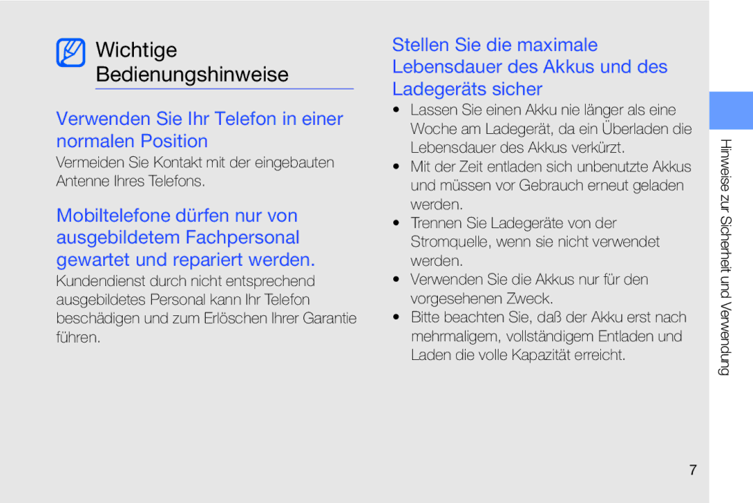 Samsung MUGM8800DKASTD manual Wichtige Bedienungshinweise, Verwenden Sie Ihr Telefon in einer normalen Position 