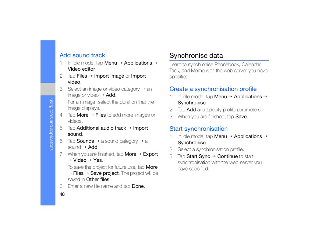 Samsung MUGM8800DKASTD manual Synchronise data, Add sound track, Create a synchronisation profile, Start synchronisation 