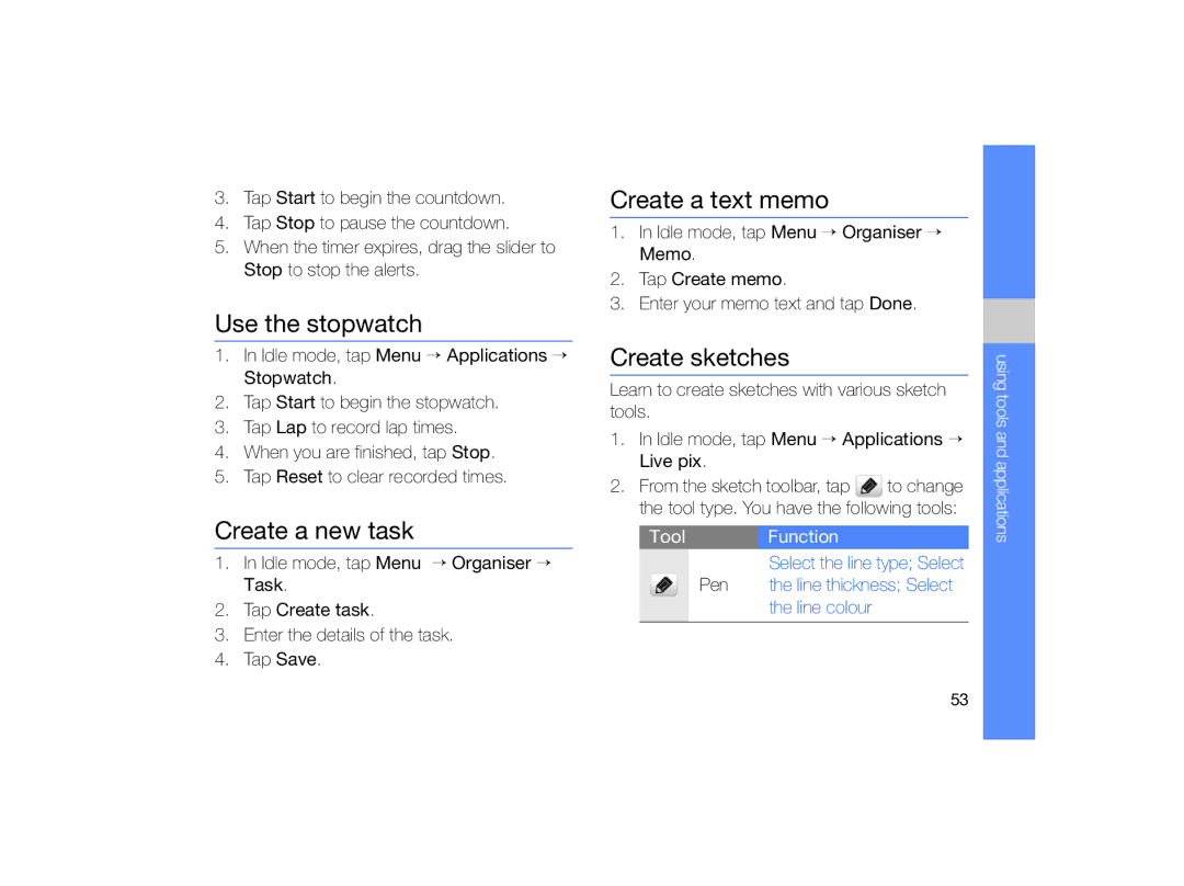 Samsung MUGM8800DKASTD manual Use the stopwatch, Create a new task, Create a text memo, Create sketches 