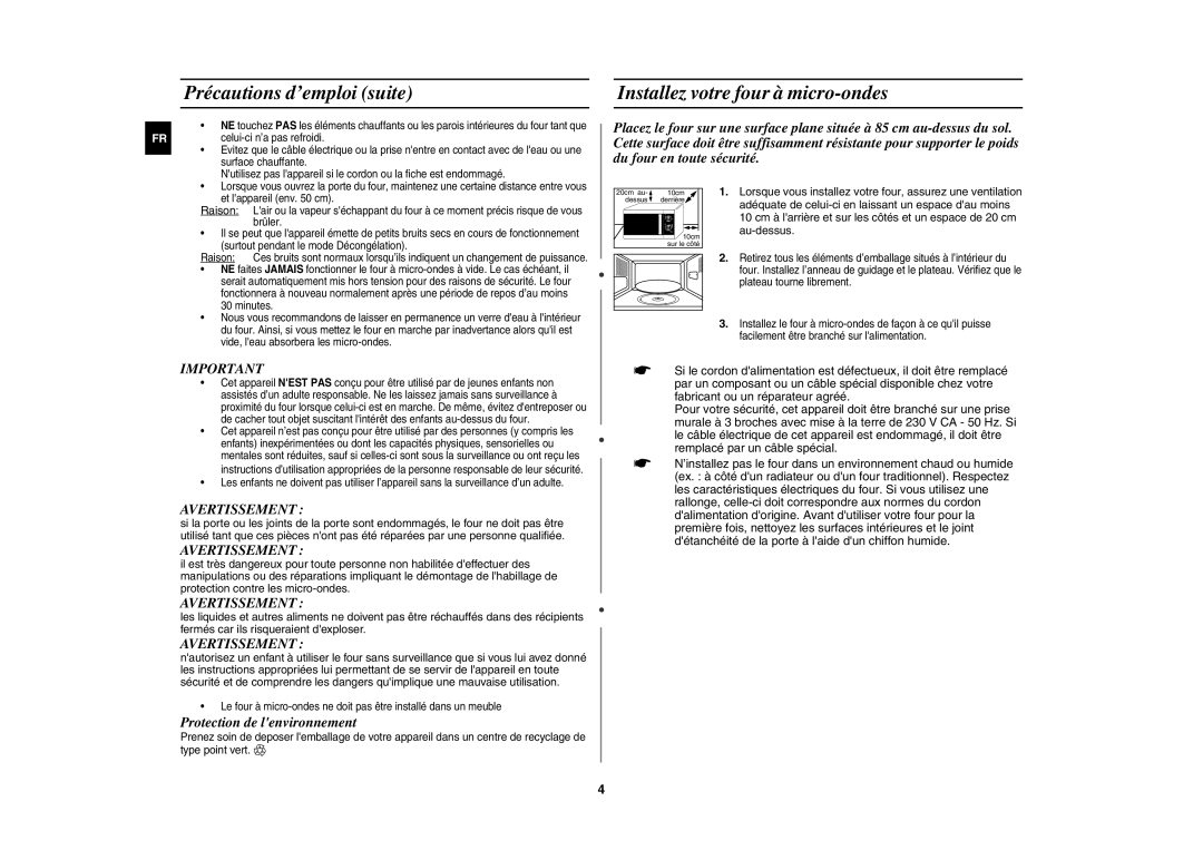 Samsung MW101W-X/XEF manual Précautions d’emploi suite, Installez votre four à micro-ondes, Protection de lenvironnement 