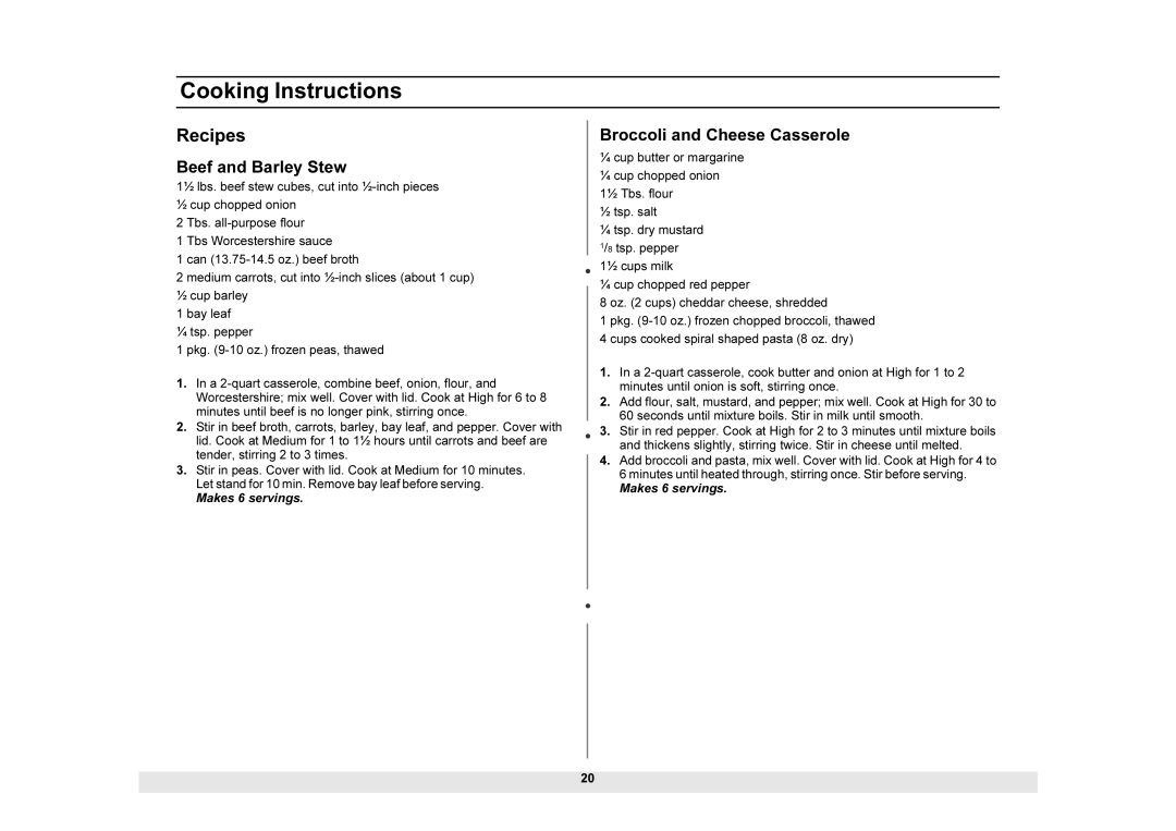 Samsung MW1225SB, MW1025SB, MW1025BB, MW1225BB, MW1225WB manual Recipes, Beef and Barley Stew, Broccoli and Cheese Casserole 