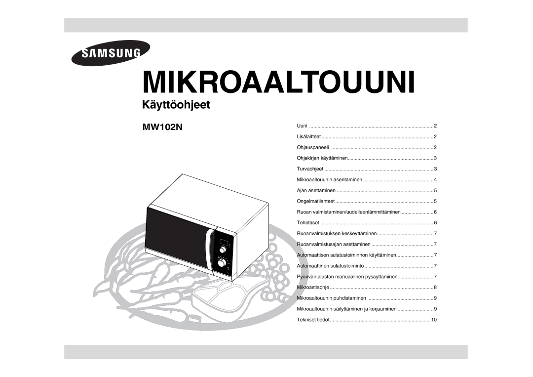 Samsung MW102N-S/XEE manual Mikroaaltouuni 