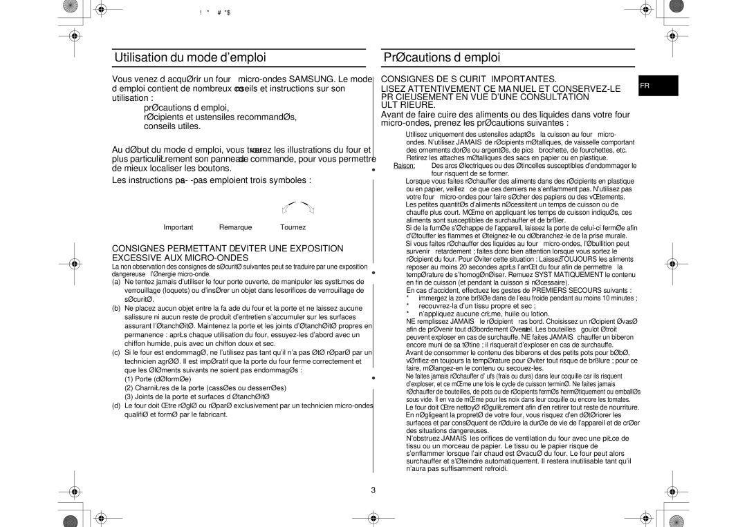 Samsung MW102N-X/XEF manual Utilisation du mode demploi, Précautions d’emploi, Important Remarque Tournez 