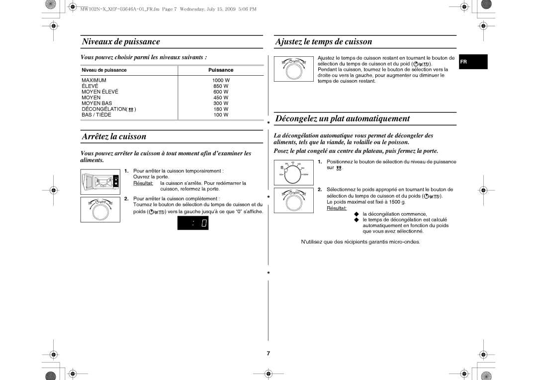 Samsung MW102N-X/XEF manual Niveaux de puissance Ajustez le temps de cuisson, Arrêtez la cuisson, Puissance 