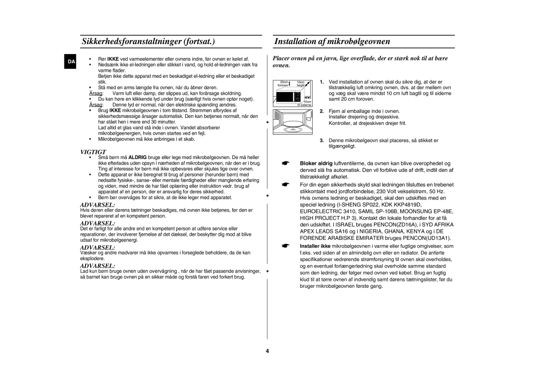 Samsung MW102P-S/XEE manual Sikkerhedsforanstaltninger fortsat, Installation af mikrobølgeovnen 