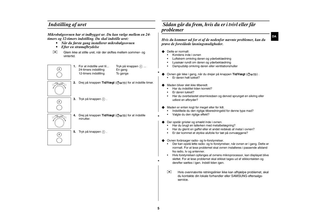 Samsung MW102P-S/XEE manual Indstilling af uret, Sådan går du frem, hvis du er i tvivl eller får problemer 